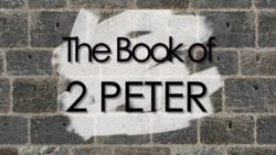 2 Peter 3:8-10, The Coming Of The Lord Jesus Christ