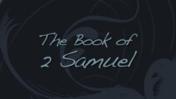 2 Samuel 22:1-32, Davids Song