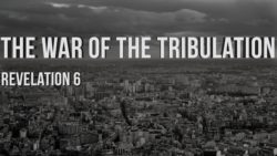 The War of the Tribulation